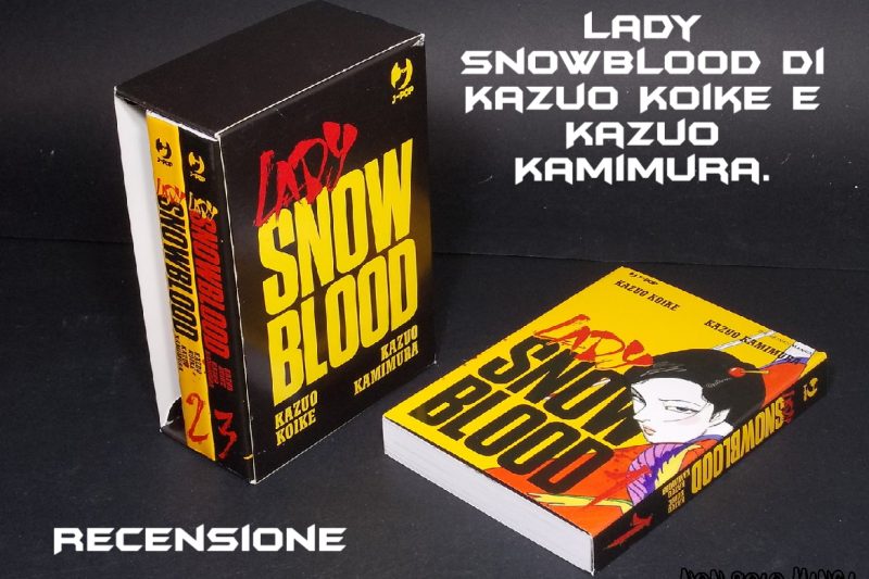 Lady Snowblood di Kazuo Koike e Kazuo Kamimura. Recensione