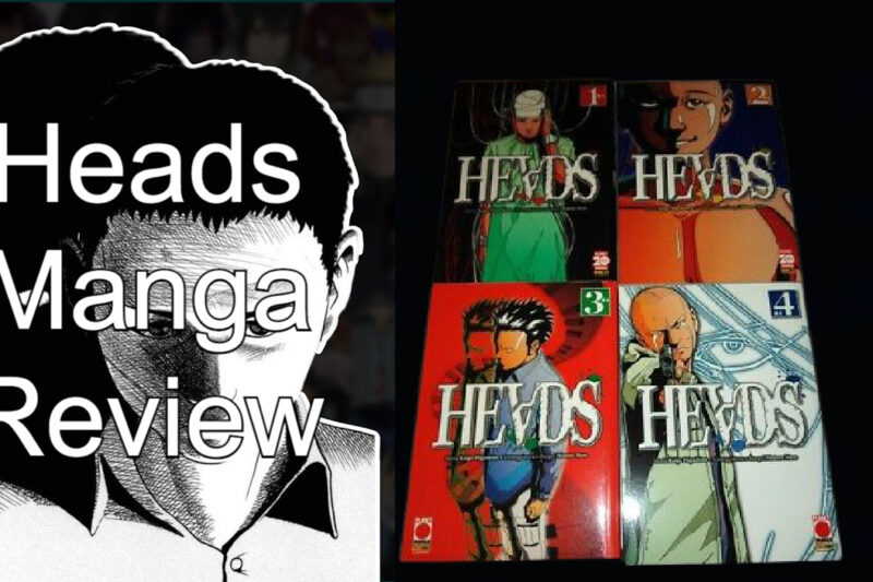 Heads Manga Review